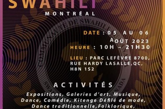 Canada : la communauté Swahili organise un festival international Swahili à Montréal